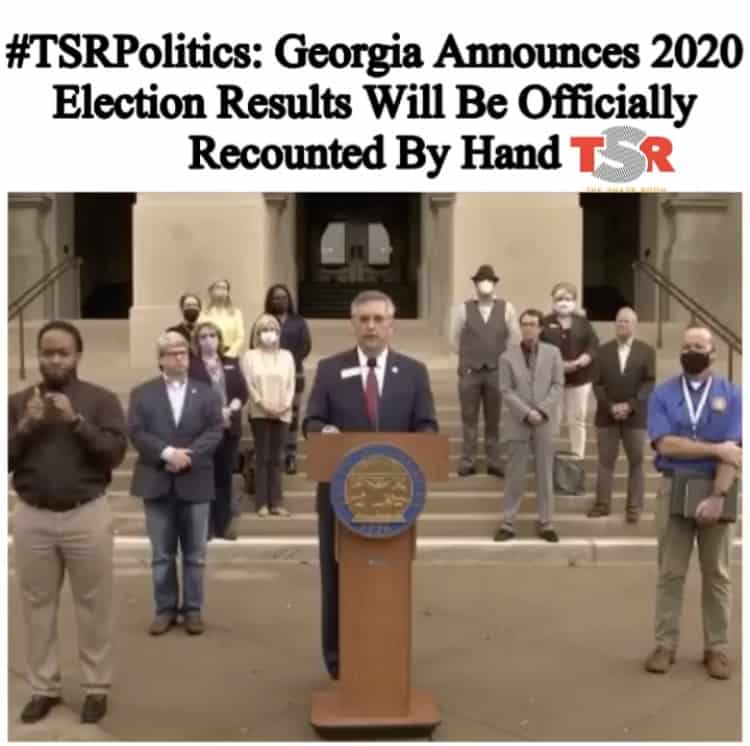 Georgia Announces 2020 Election Results Will Be Officially Recounted By Hand