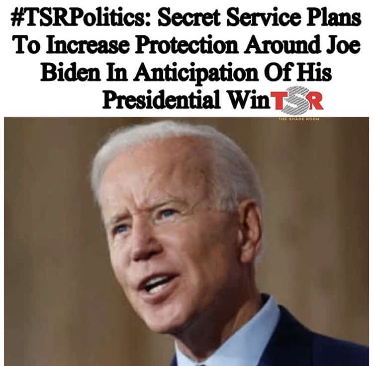 Secret Service Plans To Increase Protection Around Joe Biden In Anticipation Of His Presidential Win