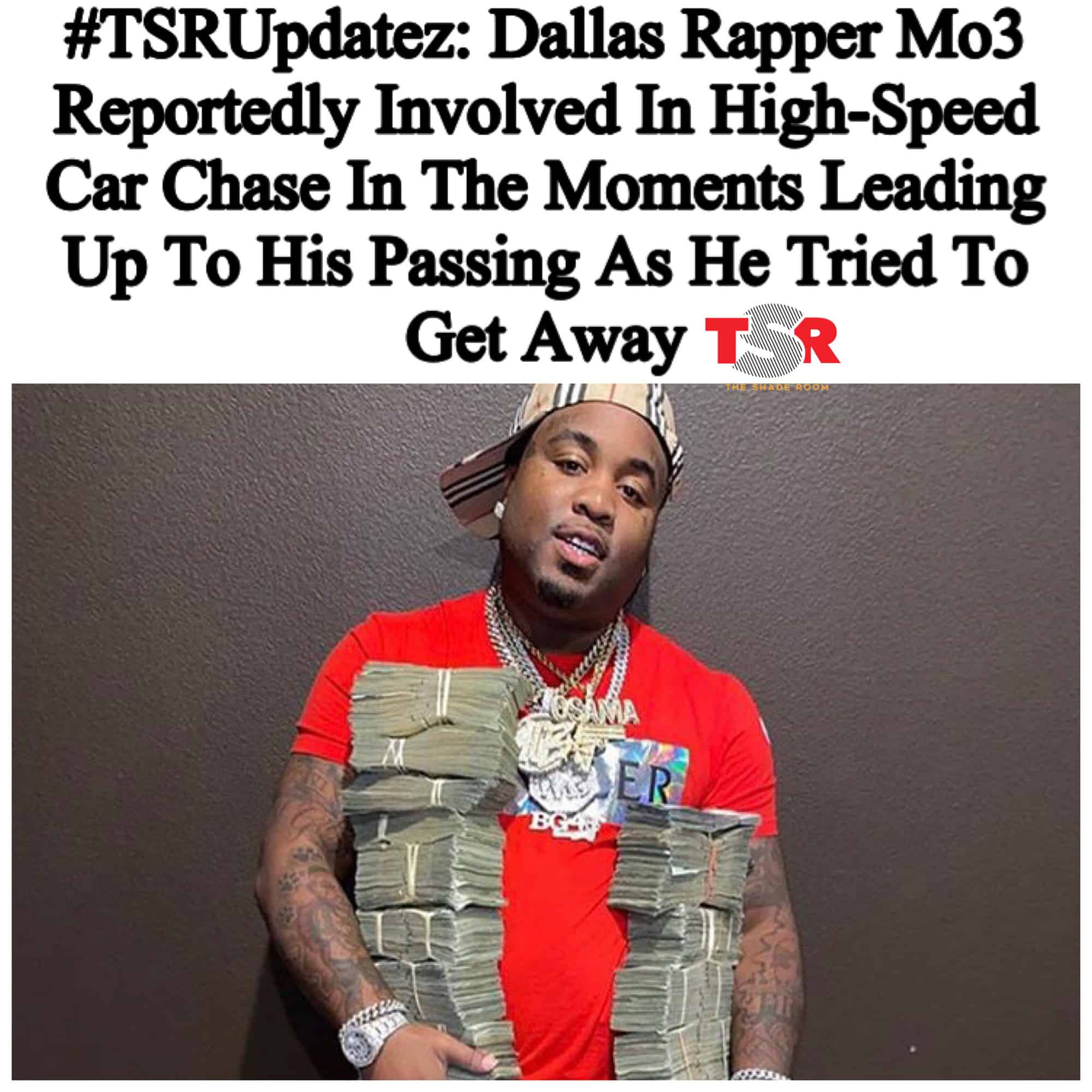 Dallas Rapper Mo3 Reportedly Involved In High-Speed Car Chase In The Moments Leading Up To His Passing As He Tried To Get Away