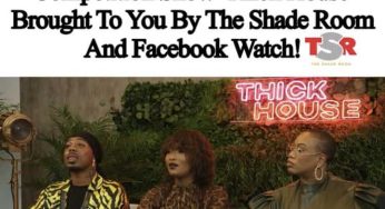 The Shade Room & Facebook Watch Have Teamed Up Again To Bring You The New Plus-Size Modeling Competition Series ‘Thick House’—Peep The Official Trailer! [Video]