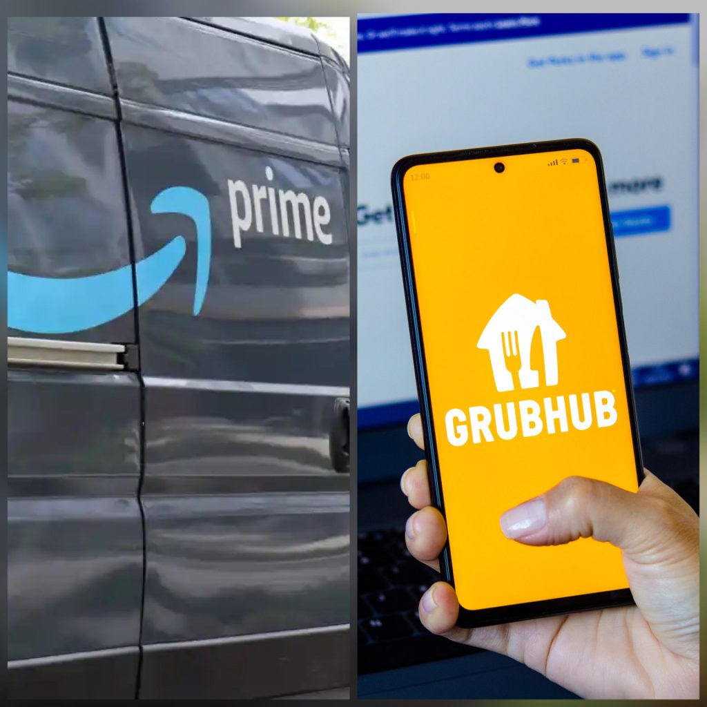 Amazon Prime and Grubhub