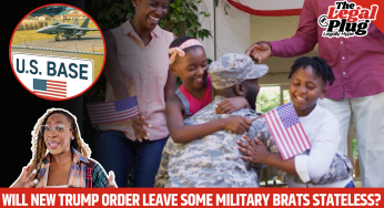 Will Trump’s New Order Leave Some Military Brats Stateless? | The Legal Plug